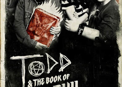 Todd & the Book of Pure Evil – Pilot