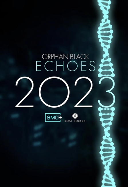 Orphan Black: Echoes