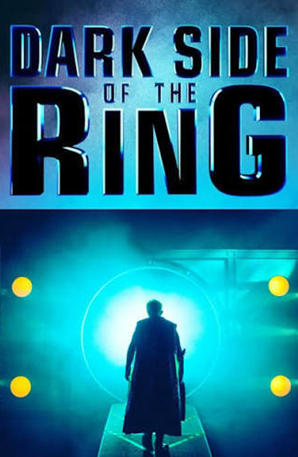 Dark Side of the Ring – S7